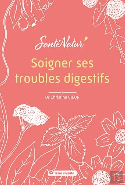 Bertrand.pt - Soigner Ses Troubles Digestifs