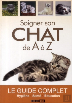Bertrand.pt - Soigner Son Chat De A A Z