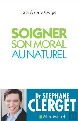 Bertrand.pt - Soigner Son Moral Au Naturel