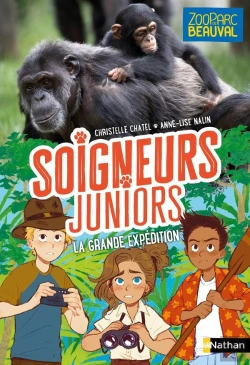 Bertrand.pt - Soigneurs Juniors Tome 11 : La Grande Expédition