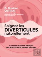 Soignez Les Diverticules Naturellement