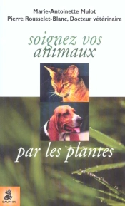 Soignez Vos Animaux Par Les Plantes