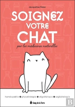 Bertrand.pt - Soignez Votre Chat Grace Aux Medecines Naturelles - Homeopathie - Phytotherapie - Oligotherapie - Ar