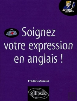 Bertrand.pt - Soignez Votre Expression En Anglais !