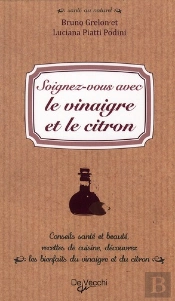 Soignez-Vous Avec Le Vinaigre