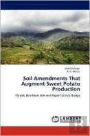 Soil Amendments That Augment Sweet Potato Production