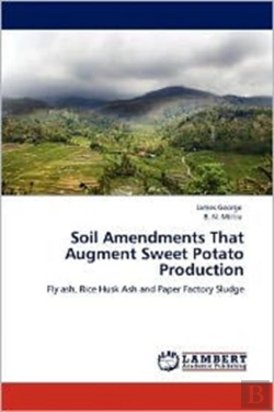 Bertrand.pt - Soil Amendments That Augment Sweet Potato Production
