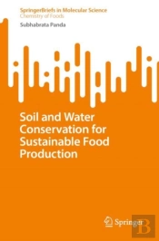 Soil And Water Conservation For Sustainable Food Production
