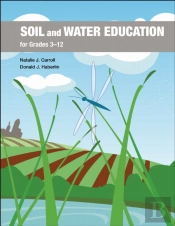 Soil And Water Education For Grades 3â€“12