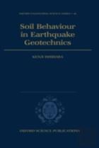 Soil Behaviour In Earthquake Geotechnics
