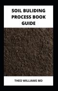 Soil Building Process Book Guide