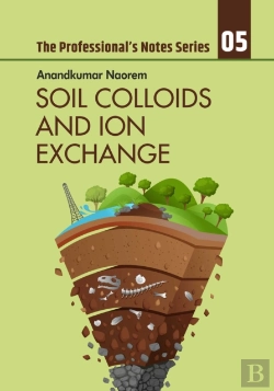 Bertrand.pt - Soil Colloids And Ion Exchange