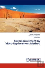 Soil Improvement By Vibro-Replacement Method