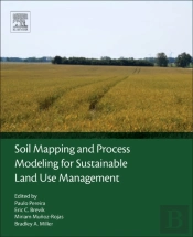 Soil Mapping And Process Modeling For Sustainable Land Use Management