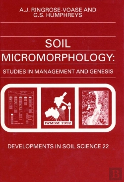 Bertrand.pt - Soil Micromorphology: Studies In Management And Genesis