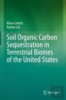 Soil Organic Carbon Sequestration In Terrestrial Biomes Of The United States