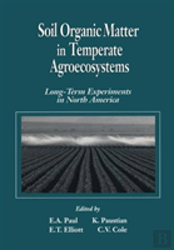 Bertrand.pt - Soil Organic Matter In Temperate Agroecosystemslong Term Experiments In North America
