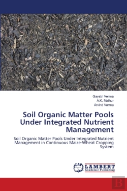 Bertrand.pt - Soil Organic Matter Pools Under Integrated Nutrient Management
