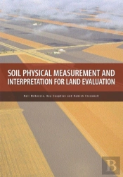 Soil Physical Measurement And Interpretation For Land Evaluation