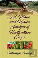 Soil, Plant And Water Analysis Of Horticulture Crops