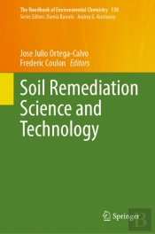 Soil Remediation Science And Technology