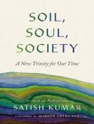 Soil, Soul, Society