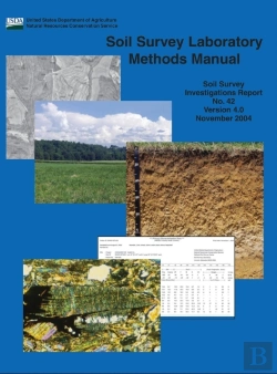 Bertrand.pt - Soil Survey Laboratory Methods (Soil Survey Investigations Report No. 42 Version 4.0 November 2004 )