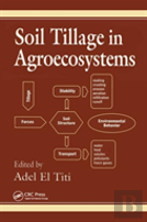 Soil Tillage In Agroecosystems