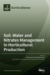 Soil, Water And Nitrates Management In Horticultural Production