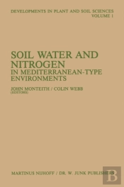 Soil Water And Nitrogen In Mediterranean-Type Environments