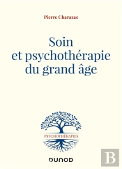 Soin Et Psychothérapie Du Grand Âge
