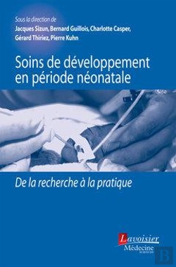 Bertrand.pt - Soins De Developpement En Periode Neonatale