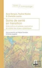 Soins De Santé En Transition : Entre Justice Et Justesse, Exploration En Strates Des Enjeux Systématiques