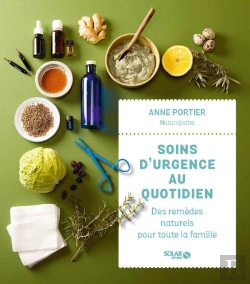 Bertrand.pt - Soins D'Urgence Au Quotidien : Des Remedes Naturels Pour Toute La Famille