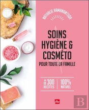 Soins, Hygiène Et Cosméto Pour Toute La Famille