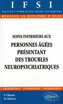 Bertrand.pt - Soins Infirmiers Aux Personnes Âgées Présentant Des Troubles Neuropsychiatriques - N°2