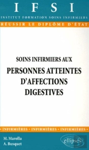 Soins Infirmiers Aux Personnes Atteintes D'Affections Digestives - N°9