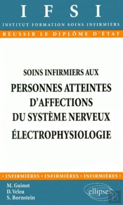 Bertrand.pt - Soins Infirmiers Aux Personnes Atteintes D'Affections Du Système Nerveux - Électrophysiologie - N°8
