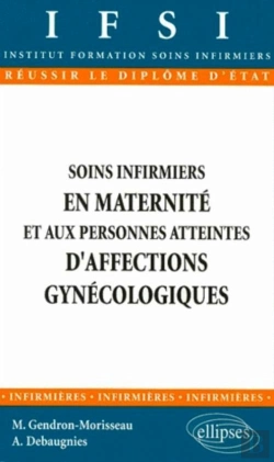 Bertrand.pt - Soins Infirmiers Aux Personnes Atteintes D'Affections Gynécologiques-Obstétrique - N°11