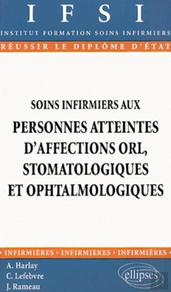 Bertrand.pt - Soins Infirmiers Aux Personnes Atteintes D'Affections Orl, Stomatologiques Et Ophtalmologiques - N°20