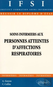 Soins Infirmiers Aux Personnes Atteintes D'Affections Respiratoires - N°10