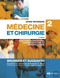 Bertrand.pt - Soins Infirmiers En Médecine Et Chirurgie Tome 2 ; Fonction Respiratoire, Cardiovasculaie Et Hématologique