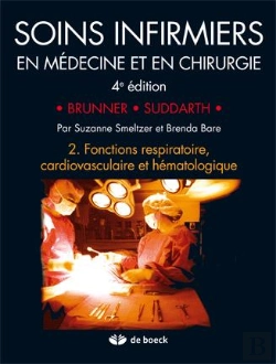 Bertrand.pt - Soins Infirmiers En Médecine Et En Chirurgie T.2 ; Fonctions Respiratoire, Cardiovasculaire Et Hématologique