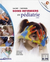 Soins Infirmiers En Pediatrie 2e Edition