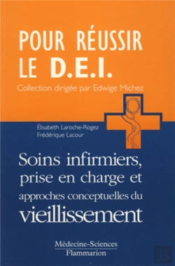 Bertrand.pt - Soins Infirmiers, Prise En Charge Et Approches Conceptuelles Du Vieillissement