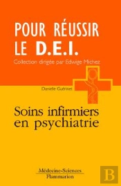 Soins ; Les Infirmiers En Psychiatrie