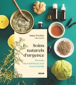 Bertrand.pt - Soins Naturels D'Urgence : Remèdes Naturopathiques Pour Toute La Famille