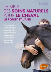 Soins Naturels Pour Le Cheval, Le Poney Et L'Âne