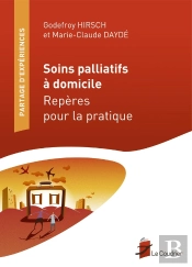 Soins Palliatifs À Domicile ; Repères Pour La Pratique