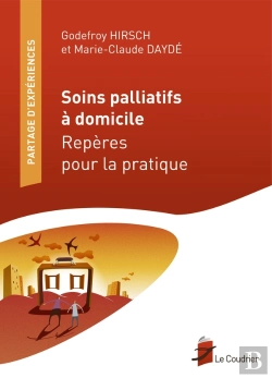 Bertrand.pt - Soins Palliatifs À Domicile ; Repères Pour La Pratique